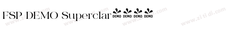 FSP DEMO Superclar字体转换 FSP DEMO Superclar字体转换